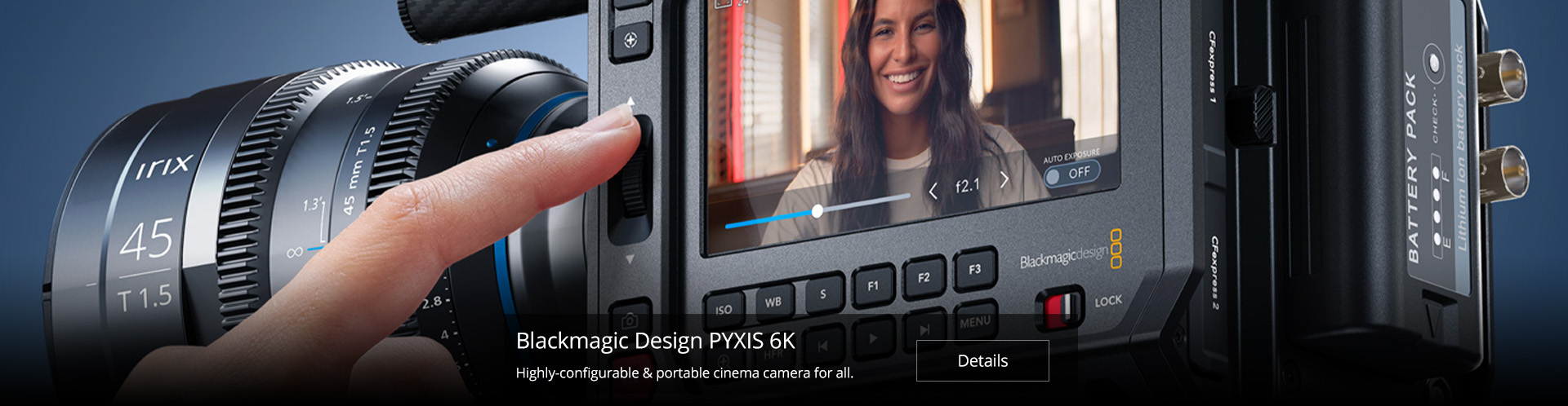Blackmagic PYXIS 6K cinema camera