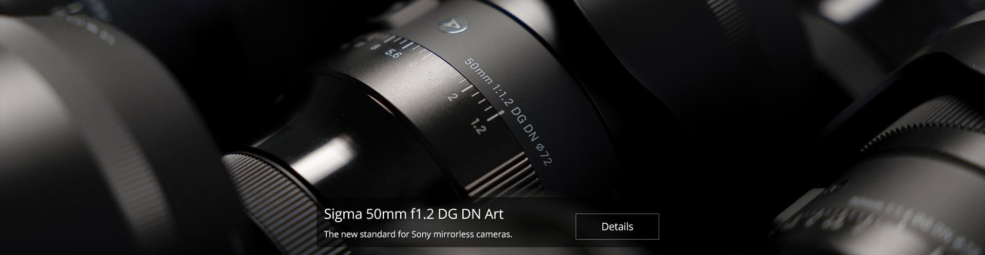 Sigma 50mm f1.2 DG DN Art Sony E mount